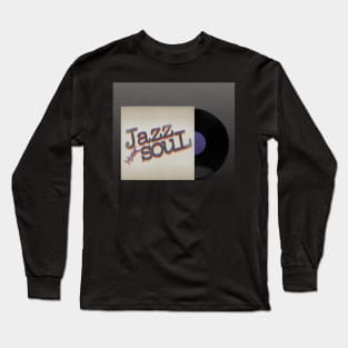 VINTAGE VINYL JAZZ SOUL Long Sleeve T-Shirt